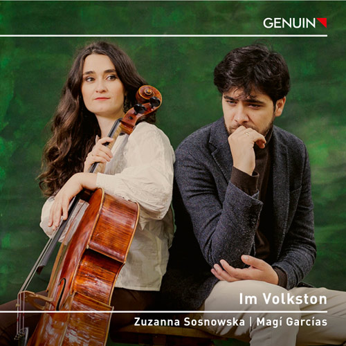 Im Volkston (In Folk Style) CD album cover 'Im Volkston (In Folk Style)' (GEN 25922) with Zuzanna Sosnowska, Magí Garcías