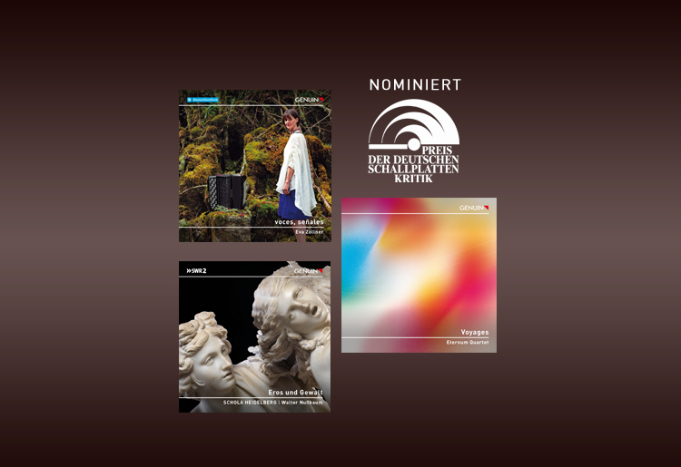 Nomination Longlist 1/2024 Three GENUIN-CDs are nominated for the German Record Critics' Award